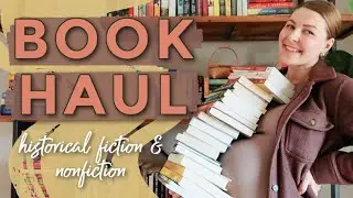 BOOK HAUL 📚 // books acquired from the last year (mostly historical fiction & nonfiction)