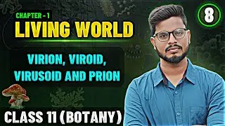 Virion, Viroid, Virusoid and Prion in Tamil | Living World Tamil (8) | Class 11 Botany (State Board)