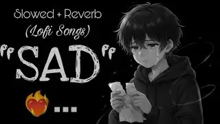 Invisible Tears💔 | Sad Lofi Mashup | The Loop Of Missing You | Slowed AndReverb #song #slowed
