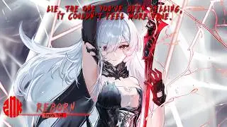 Nightcore // Reborn