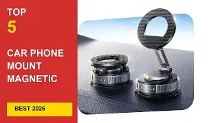 Best Car Phone Mount Magnetic Wireless Charging in 2026 - Expert Reviews in 2026