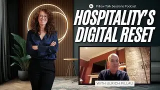 Video Podcast: Hospitality&rsquo;s Digital Reset with Ulrich Pillau (Apaleo)