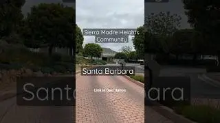 Living in Santa Barbara 🌳🏡
