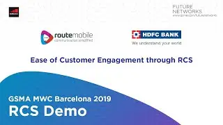 GSMA MWC Barcelona 2019 RCS Business Messaging Demo showcase by Route Mobile Ltd.