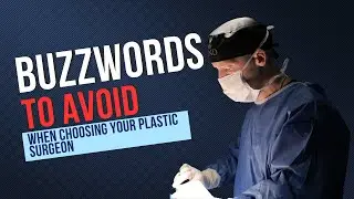 Buzzwords to AVOID when choosing your Plastic Surgeon 🧑&zwj;⚕️ 
