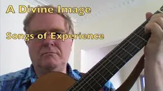 William Blake - Songs of Innocence and Experience - Part 6 of 8 - was Raymond and Annette
