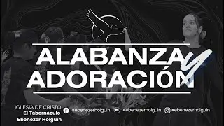 Alabanza y Adoración│11-01-26