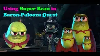PVZ Battle for Neighborville using Super Bean on Baron-Palooza Quest