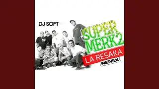 La Resaka (Remix)