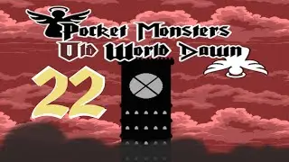 Pokemon Old World Dawn Episode 22 - Naya And Me? Noooo We're Not- Noooo