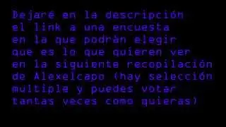 Gritos y Momentos graciosos de Alexelcapo @EvilAFM parte 2 (VOTACI&Oacute;N)