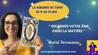 Tirage de Tarot du 17 au 23 novembre 🥰💖🙏