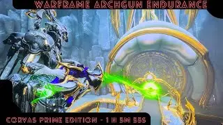 Warframe: Archgun Endurance Challenge - Corvas Prime Edition