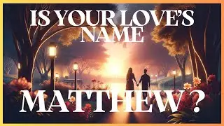 Love Song for Matthew | NAME SPECIFIC SONGS