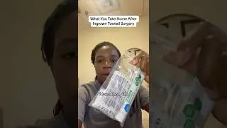 What You Take Home After Ingrown Toenail Removal Surgery #ingrowntoenailsurgery