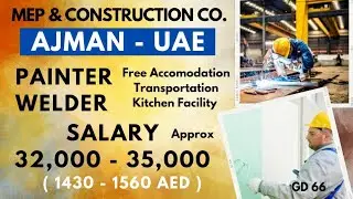 Welder Jobs in UAE | Painter | Jobs from India to Gulf