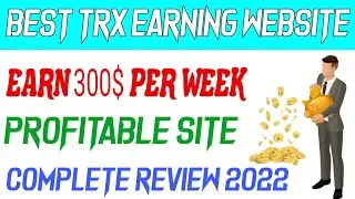 Best Trx Earning Website | Earn 300$ Per Week | Profitable Trx Site
