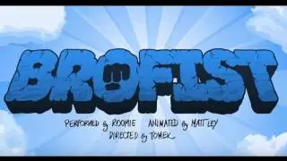 BROFIST (PewDiePie Song, By Roomie)