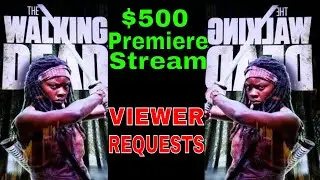 🔴$500 Premiere Stream | The Walking Dead 2 Slot Machine Live Play w/NG Slot | VIEWER REQUESTS