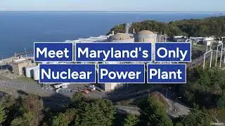 Meet the Calvert Cliffs Nuclear Power Plant