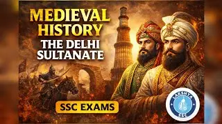 Mediaeval History – Part 1 | Delhi Sultanate📘 Complete concepts for SSC Exams🎯 Important facts •