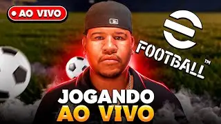 🔥🎮 JOGANDO DIVISÃO ON LINE NO EFOOTBALL.2026 AO VIVO