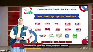 Seminar Pendidikan BTA Group - 24 Januari 2026