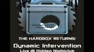 Dynamic Intervention Live @ VC The Hardbox Returns at Hidden in London