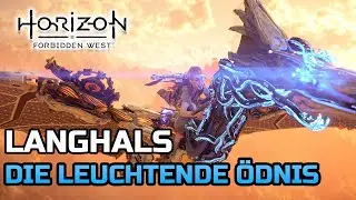 Langhals: Die leuchtende &Ouml;dnis - Horizon Forbidden West