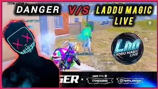 HYDRA DANGER VS LADDU MAGIC LIVE 🔥 @HYDRADANGEROFFICIAL @Laddulive