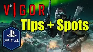 Vigor PS4 Tips; Barred House, Safes, Comm Station [Free to Play] - Playstation 4 [PS5 Too]