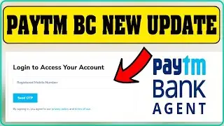 Paytm BC Portal OTP Login Safe or Not | Paytm BC Agents How Can Login DMT BC Web Portal Securely