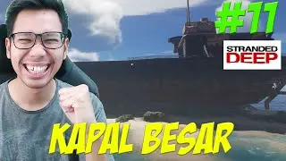 BANGALEX MENEMUKAN KAPAL BESAR! - Stranded Deep INDONESIA part 11 Gameplay