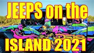 JEEPS ON THE ISLAND 2021 | SINGER ISLAND | RIVIERA MUNICIPAL BEACH
