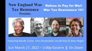 War Tax Resistance 101 (with New England War Tax Resistance)