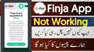 Finja Bank app not working | finja Wallet migrated to Opay App