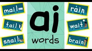 The 'ai' Sound | Phonics Blending
