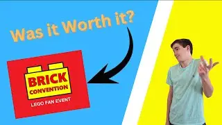 I Went to my FIRST Lego CONVENTION!!!!
