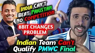 Intl. Caster reply Indian Team Can't Beat Pakistan Team & Can't Qualify PMWC Final🥵 l Ocean on 8bit😳