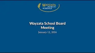School Board Organizational Regular Meeting- January 12, 2026