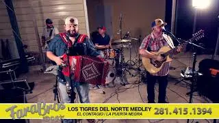Tigres del Norte Medley - El Contagio/La Puerta Negra - FaraBros Live
