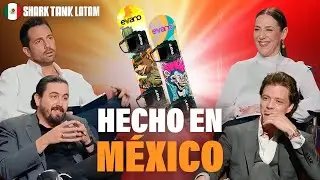 Emprendedores mexicanos dan la pelea en el tanque 🇲🇽 | Shark Tank Latam