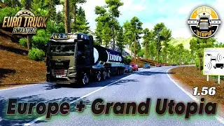 ETS2 Europe + Grand Utopia 1.56 | Euro Truck Simulator 2 Map Mod