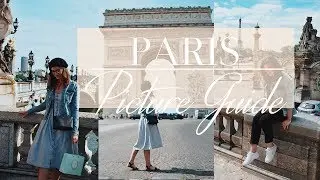 PARIS PICTURE GUIDE I 10 Best Photo Spots