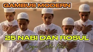 25 nabi dan rosul | gambus modern | lagu cinta nabi @DMusic-83 