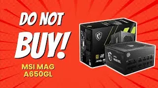 9 Shocking Reasons Not to Buy the MSI MAG A650GL! 😱⚡
