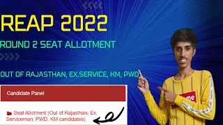 REAP 2022 ROUND 2 SEAT ALLOTMENT - WHAT YOU NEED TO KNOW ||