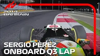 Sergio P&eacute;rez Q3 Onboard | Car Mod by @BubaAC1 | 2014 Bahrain Grand Prix | #assettocorsa