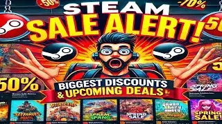 🎮 Best Steam Deals Right Now! 🔥 Save BIG in the Upcoming Steam Spring Sale 2025!