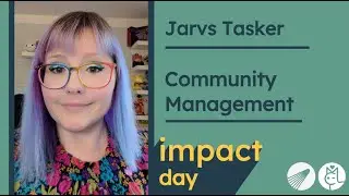 Impact Day 2025 - Jarvs Tasker - Community Management